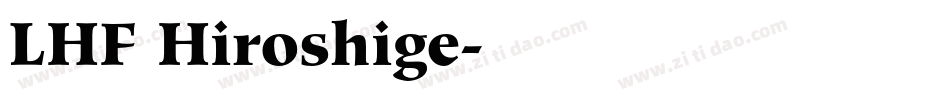 LHF Hiroshige字体转换